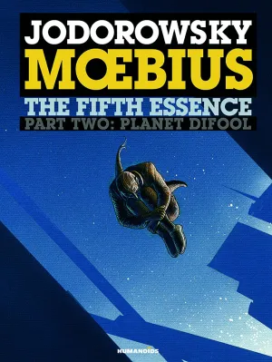 Fifth Essence HC Part 02 Planet Difool (Super-Oversized Format)